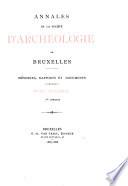 Annales de la Société d'archéologie de Bruxelles