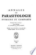 Annales de parasitologie humaine et comparée
