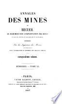 Annales des mines, ou Recueil de mémoires sur l'exploitation des mines, et sur les sciences qui s'y rapportent