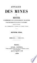 Annales des mines, ou Recueil de mémoires sur l'exploitation des mines, et sur les sciences qui s'y rapportent