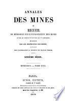 Annales des mines, ou Recueil de mémoires sur l'exploitation des mines, et sur les sciences qui s'y rapportent