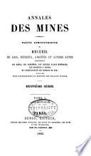 Annales des mines, partie administrative, ou Recueil de lois, décrets, arrètés et autres actes concernant les mines et usines