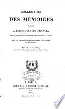 Annales des rois Pepin, Charlemagne et Louis-Le-Débonnaire, par Eginhard. Des faits et gestes de Charles-Le-Grand, roi des Francs et empereur, par un moine de Saint-Gall