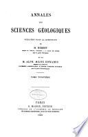 Annales des sciences géologiques