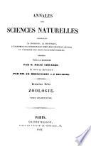 Annales Des Sciences Naturelles, Par MM. Audouin, Ad. Brongniart et Dumas ; Comprenant La Physiologie Animale Et Vegetale, L'Anatomie Comparee Des Deux Regnes, La Zoologie, La Botanique, La Mineralogie, Et La Geologie