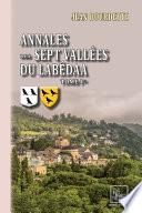 Annales des Sept Vallées du Labédaa (Tome Ier)