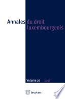 Annales du droit luxembourgeois – Volume 25 – 2015
