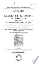 Annales du Musée Colonial de Marseille