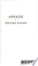 Annales Du Theatre Italien