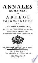 Annales romaines, ou Abrege chronologique de l'histoire romaine
