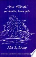 Anne Hébert, son œuvre, leurs exils