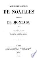 Anne-Paule-Dominique de Noailles Marquise de Montagu