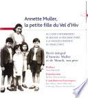 Annette Muller, la petite fille du Vel d'Hiv