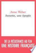 Annette, une épopée
