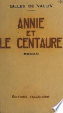 Annie et le centaure