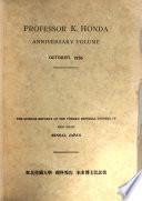 Anniversary Volume, Dedicated to Professor Kôtarô Honda on the Completion of Twenty-five Years of His Professorship