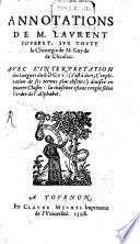 Annotations sur toute la chirurgie de M. Guy de Chauliac