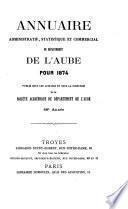 Annuaire administratif et artistique du departement de l'Aube