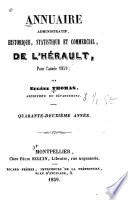 Annuaire administratif, historique, statistique et commercial, de l'Herault, pour 1859