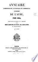 Annuaire administratif, statistique et commercial du Département de l'Aube