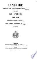 Annuaire administratif, statistique et commercial du Département de l'Aube