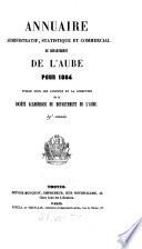 Annuaire administratif, statistique et commercial du Département de l'Aube