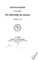 Annuaire-bulletin de la Société de l'histoire de France