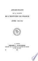 Annuaire-bulletin de la Société de l'histoire de France
