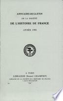 Annuaire-bulletin de la Société de l'histoire de France