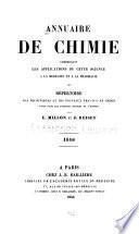 Annuaire de chimie comprenant les applications de cette science à la médecine et à la pharmacie