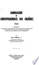 Annuaire de jurisprudence de Québec