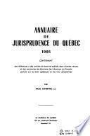 Annuaire de jurisprudence de Québec