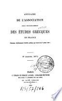 Annuaire de l'Association pour l'Encouragement des Etudes Grecques en France