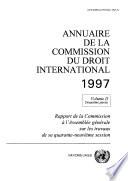 Annuaire de la Commission du Droit International 1997, Vol.II, Partie 2