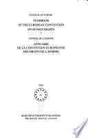 Annuaire de la Convention Européenne Des Droits de L'homme, Commission Et Court Européennes Des Droits de L'homme