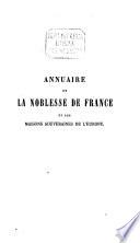 Annuaire de la noblesse de France et des maisons souveraines de l'Europe