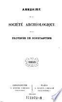 Annuaire de la Société Archéologique de la Province de Constantine
