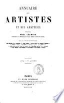 Annuaire des artistes et des amateurs publie par M. Paul Lacroix