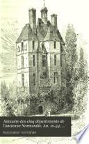 Annuaire des cinq départements de l'ancienne Normandie. An. 10-54, 56, 96