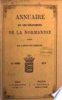 Annuaire des cinq départements de l'ancienne Normandie. An. 10-54, 56, 96