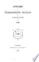 Annuaire des établissements français de l'Océanie pour 1892