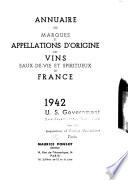 Annuaire des marques et appellations d'origine des vins eaux-de-vie et spiritueux de France