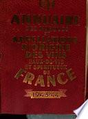 Annuaire des marques et appellations d'origine des vins eaux-de-vie et spiritueux de France