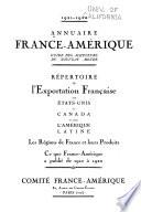 Annuaire France-Amerique. Repertoire de l'Exportation Francaise aux Etats-Unis, au Canada et dans l'Amerique Latine
