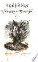 Annuaire Genealogique Et Historique [publie par Maximilien-Samson-Fred. Schoell]