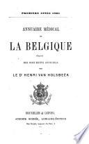 Annuaire médical de la Belgique d'après des documents officiels