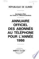 Annuaire officiel des abonnés au téléphone pour l'année ...