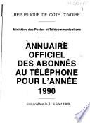Annuaire officiel des abonnés au téléphone pour l'année ...