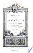 Annuaire publié par La Gazette des beaux-arts