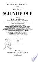 Annuaire scientifique les progres des sciences en ... publié par P.-P- Dehérain docteur ..